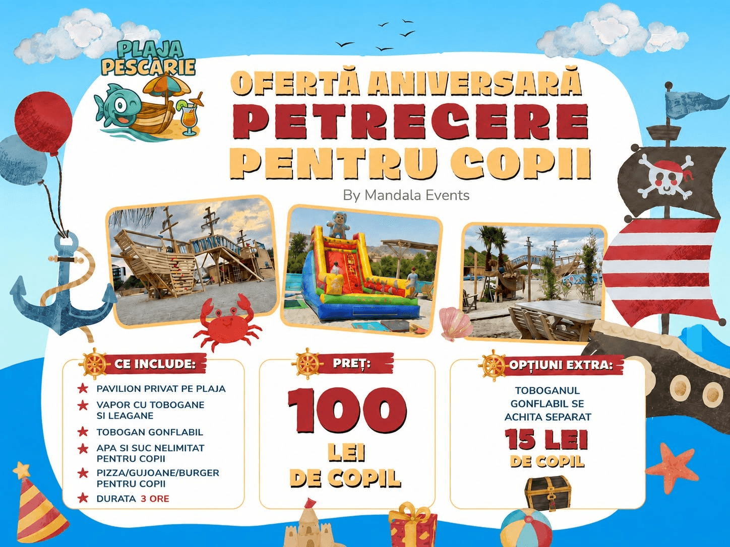 Ofertă Petrecere pentru copii la Plaja Pescărie